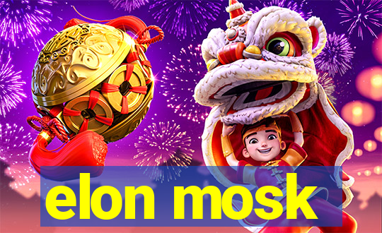 elon mosk